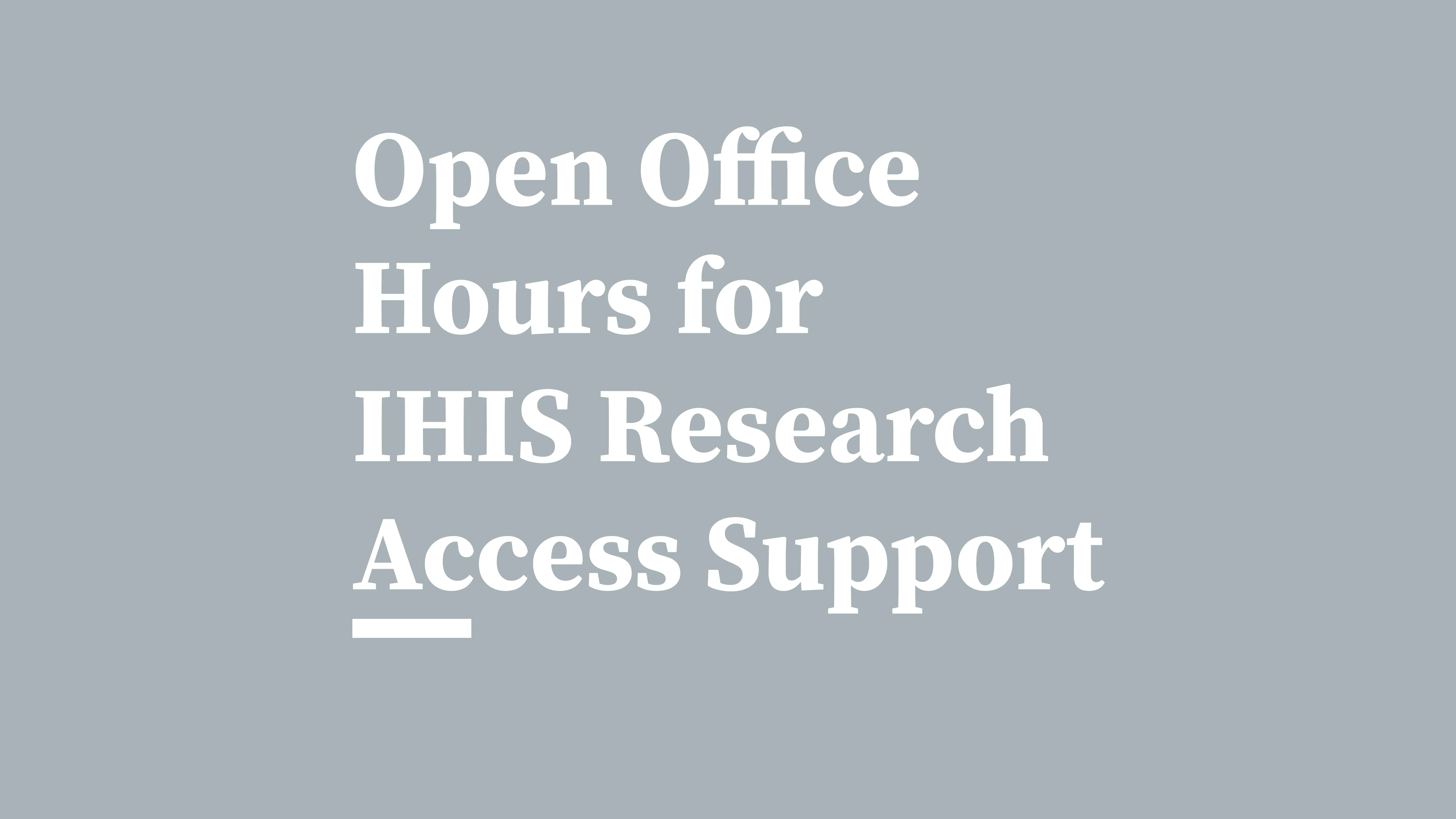 Cover for IHIS open office hours