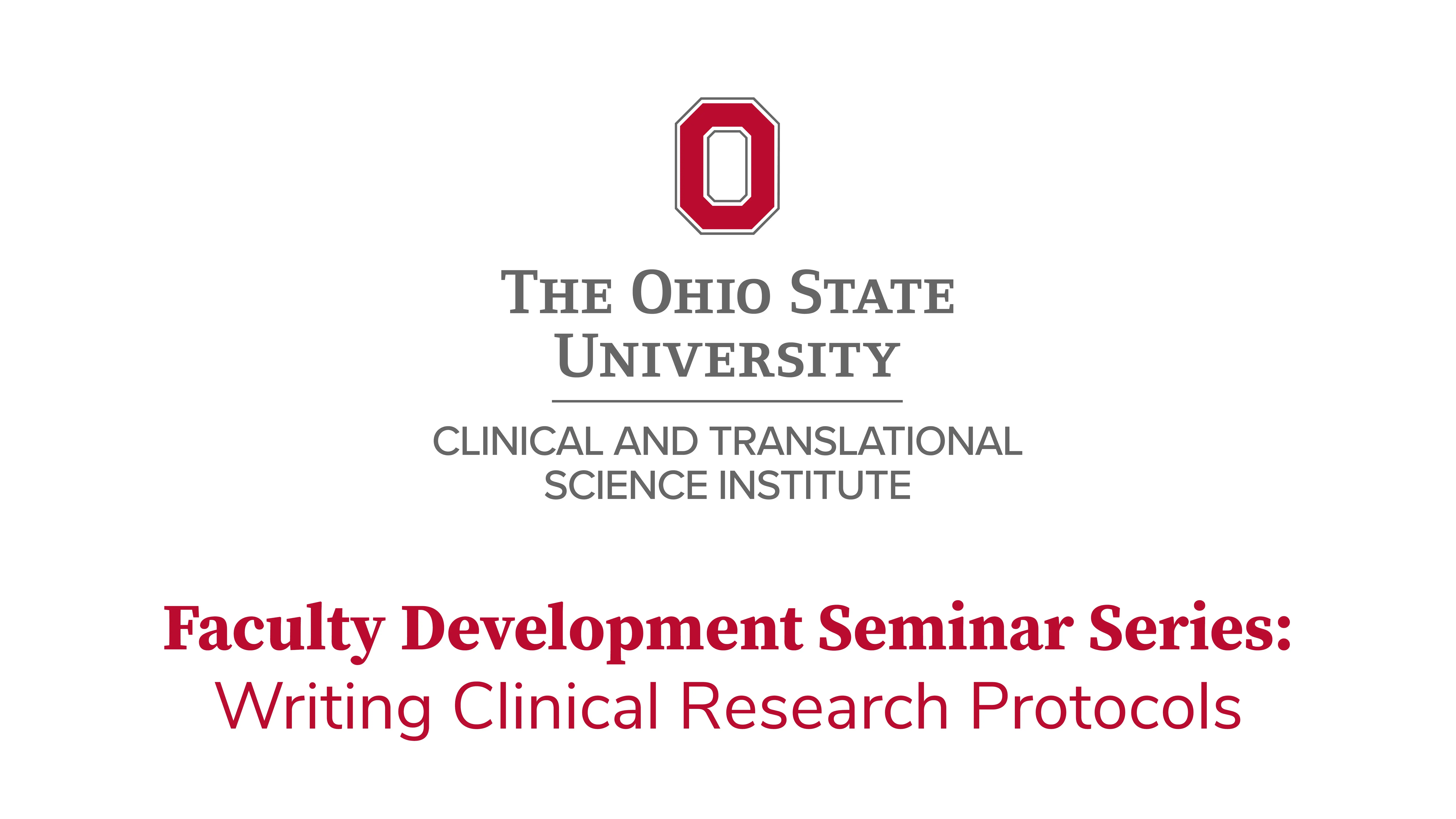 Cover of Faculty Development Seminar Series: Writing Clinical Research Protocols